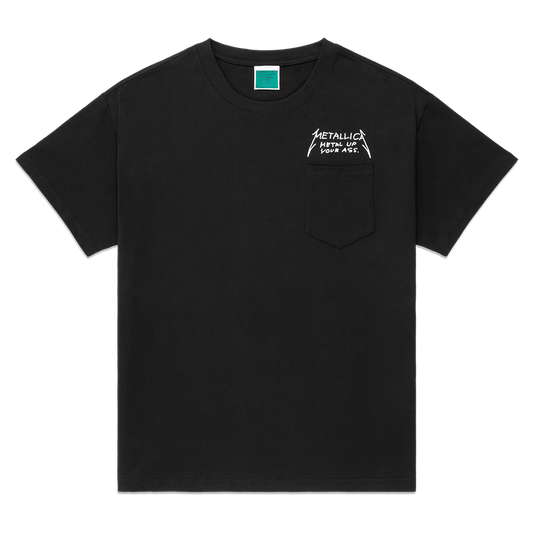 METAL UP YOUR ASS TEE